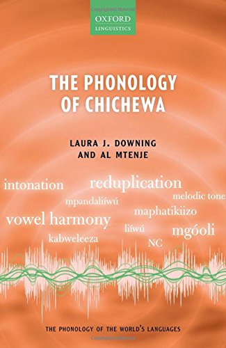 The Phonology Of Chichewa 1st Edition Laura J Downing Al Mtenje