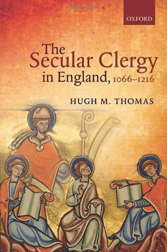 The Secular Clergy In England 1066 1216 1 Ed Hugh M Thomas