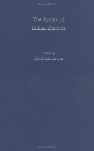 The Syntax Of Italian Dialects Tortora Christina