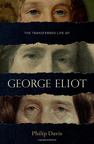 The Transferred Life Of George Eliot 1st Edition Davis Philip