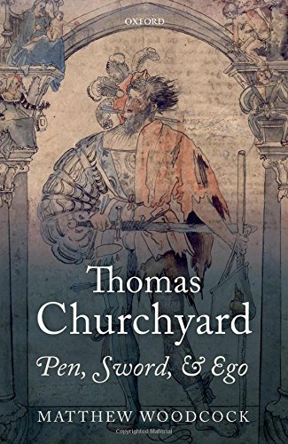 Thomas Churchyard Pen Sword And Ego 1st Woodcock Matthew