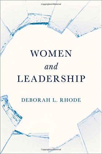 Women And Leadership 1st Edition Rhode Deborah L