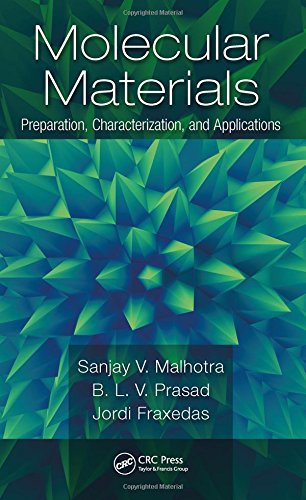 Molecular Materials Preparation Characterization And Applications 1st Edition Fraxedas