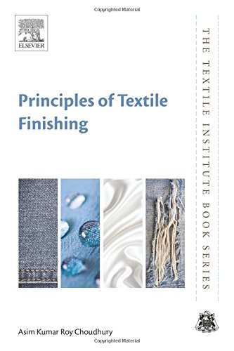 Principles Of Textile Finishing 1st Edition Choudhury Asim Kumar Roy