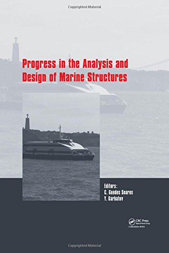 Progress In The Analysis And Design Of Marine Structures Proceedings Of The 6th International Conference On Marine Structures 1st Edition Carlos Guedes Soares