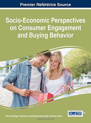 Socioeconomic Perspectives On Consumer Engagement And Buying Behavior Kaufmann