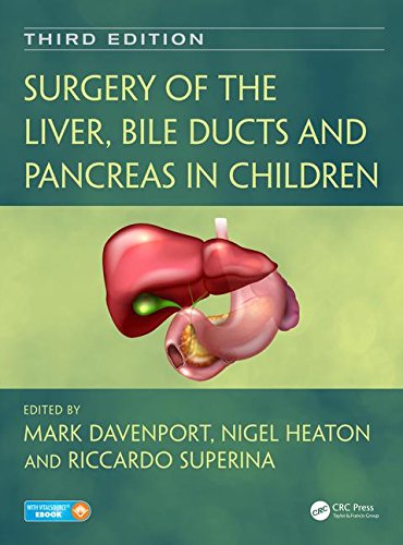 Surgery Of The Liver Bile Ducts And Pancreas In Children 3rd Davenport
