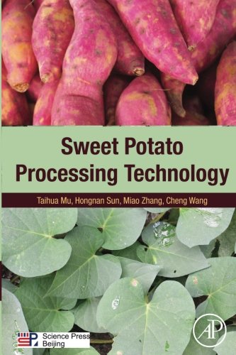 Sweet Potato Processing Technology 1st Edition Cheng Wang Hongnan Sun
