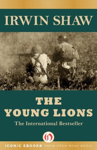 The Young Lions Irwin Shaw