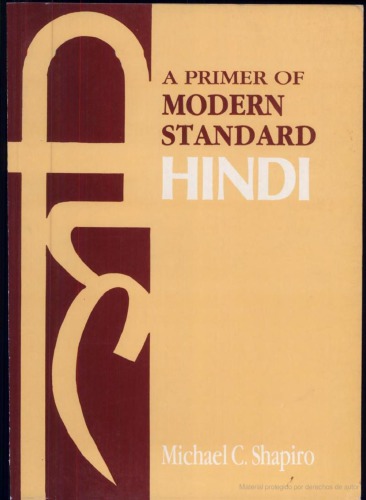 A Primer Of Modern Standard Hindi 1 Ed Reprint Shapiro Michael C