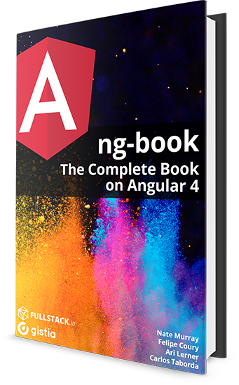 Ngbook The Complete Guide To Angular 4 Nate Murray Ari Lerner