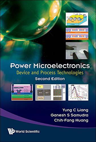 Power Microelectronics Device And Process Technologies 2nd Yung Chii Liang