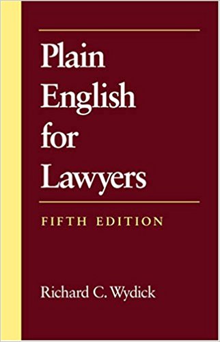 Plain English For Lawyers 5th Edition Richard C Wydick