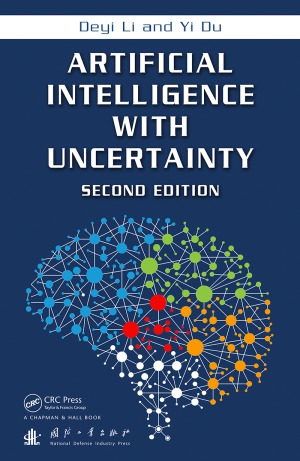 Artificial Intelligence With Uncertainty 2nd Edition Deyi Li
