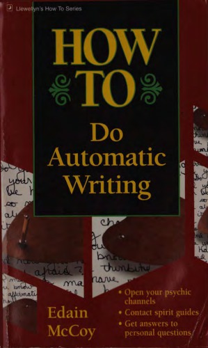 How To Do Automatic Writing Edain Mccoy