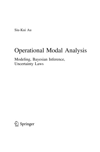 Operational Modal Analysis Modeling Bayesian Inference Uncertainty Laws Siukui Au