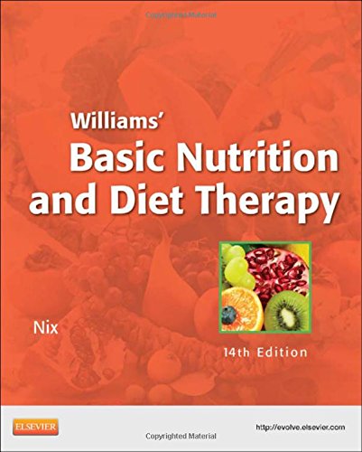 Williams Basic Nutrition Diet Therapy 14th Edition 14th Edition Staci Nix