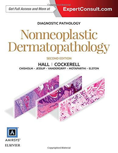 Nonneoplastic Dermatopathology 2nd Edition Brian J Hall Cockerell Et Al