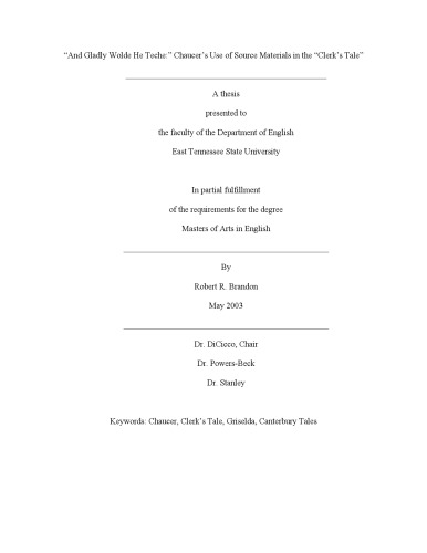 And Gladly Wolde He Teche Chaucers Use Of Source Materials In The Clerks Tale Thesis Robert R Brandon