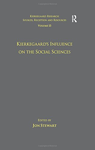 Kierkegaards Influence On The Social Sciences 1st Edition Jon Stewart Ed