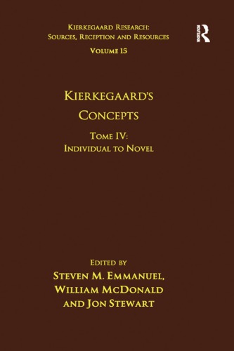 Kierkegaards Concepts Tome Iv Individual To Novel 1st Edition Steven M Emmanuel