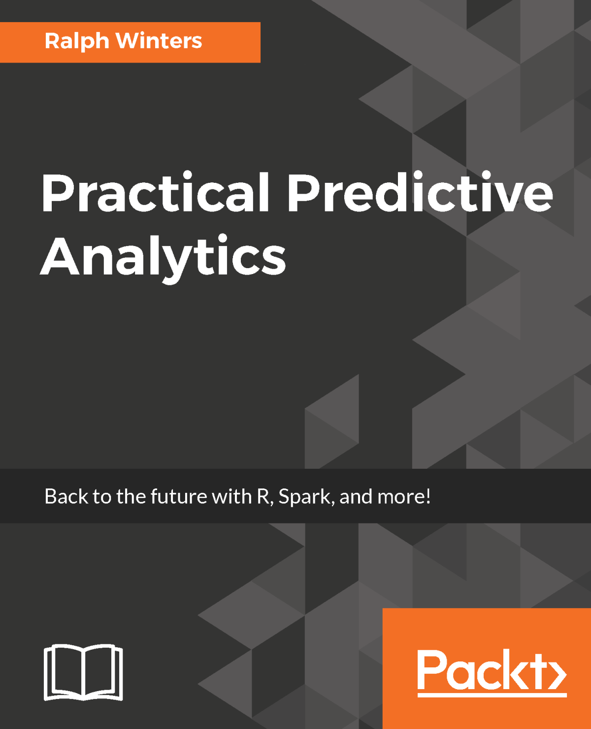 Practical Predictive Analytics Ralph Winters