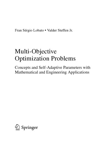 Multiobjective Optimization Problems Concepts And Selfadaptive Parameters With Mathematical And Engineering Applications Fran Srgio Lobato