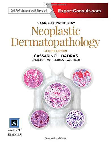 Neoplastic Dermatopathology 2nd Edition David S Cassarino