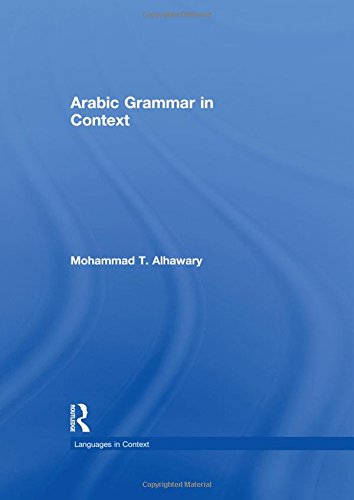 Arabic Grammar In Context 1st Edition Mohammad Alhawary