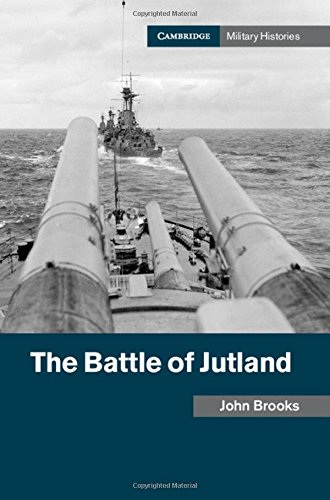 The Battle Of Jutland John Brooks