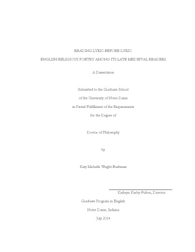 Reading Lyric Before Lyric English Religious Poetry Among Its Late Medieval Readers Thesis Katy Wrightbushman