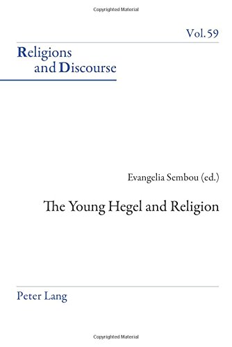 The Young Hegel And Religion New Evangelia Sembou