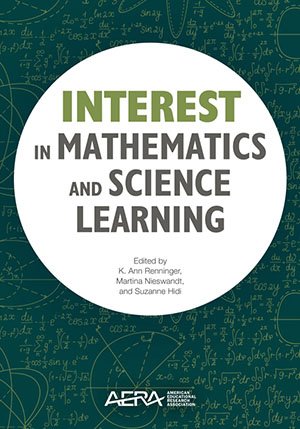 Interest In Mathematics And Science Learning K Ann Renninger