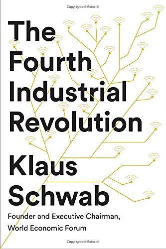 The Fourth Industrial Revolution 4th Klaus Schwab