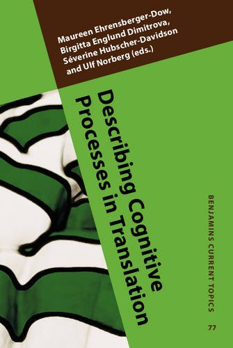 Describing Cognitive Processes In Translation Acts And Events Maureen Ehrensbergerdow