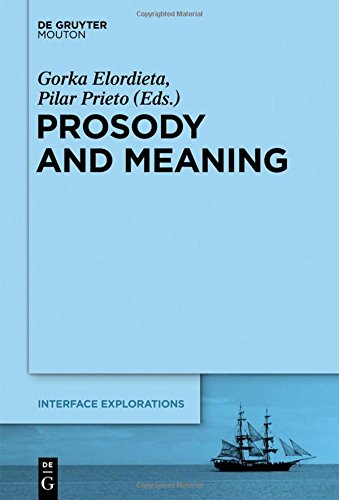 Prosody And Meaning Gorka Elordieta Pilar Prieto