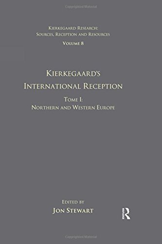 Kierkegaards International Reception Northern And Western Europe 1st Edition Jon Stewart