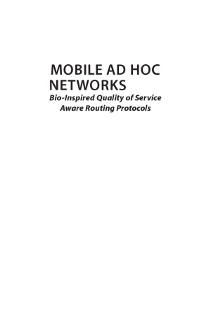 Mobile Ad Hoc Networks Bioinspired Quality Of Service Aware Routing Protocols G Ram Mohana Reddy And M
