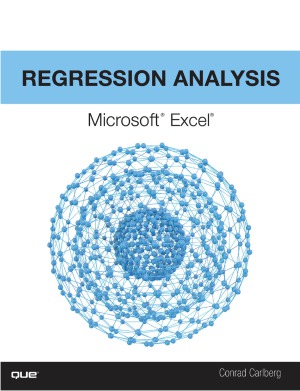 Regression Analysis Microsoft Excel Conrad Carlberg