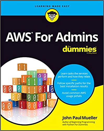 Aws For Admins For Dummies 1st Edition John Paul Mueller