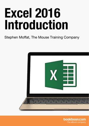 Excel 2016 Introduction 1st Stephen Moffat