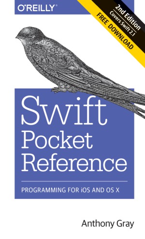 Swift Pocket Reference Anthony Gray