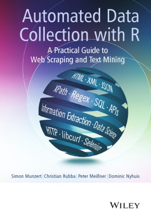 Automated Data Collection With R Simon Munzert Christian Rubba
