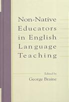 Nonnative Educators In English Language Teaching Braine George