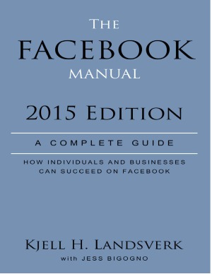 The Facebook Manual Kjell Halvor Landsverk Jess Bigogno