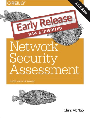 Network Security Assessment Know Your Network 3 Edition Chris Mcnab