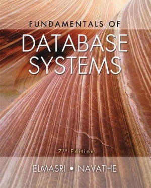 Fundamentals Of Database Systems 7th Edition Ramez Elmasri Shamkant B Navathe