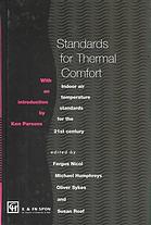 Standards For Thermal Comfort Indoor Air Temperature Standards For The 21st Century 1st Ed Nicol