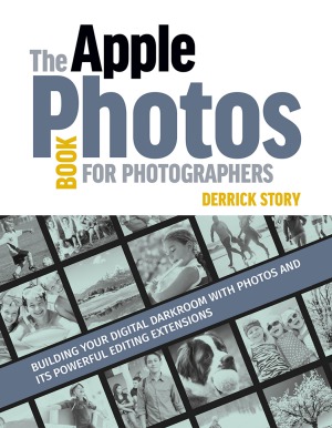 The Apple Photos Book For Photographers Derrick Story