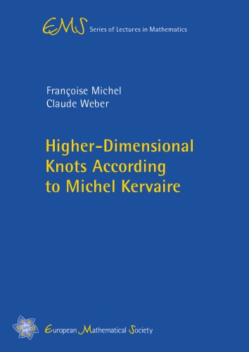 Higherdimensional Knots According To Michel Kervaire Franoise Michel